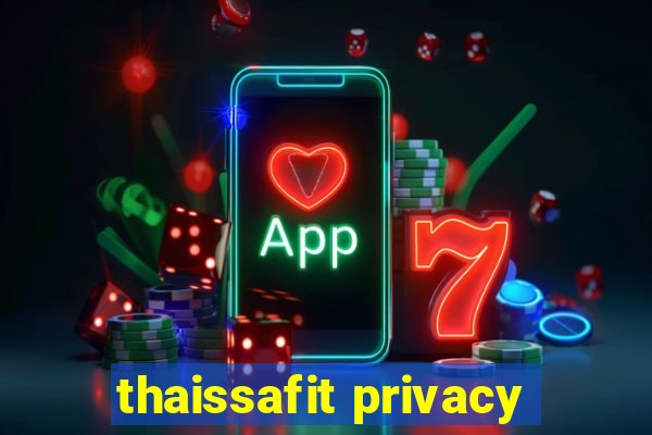 thaissafit privacy